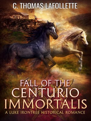 cover image of Fall of the Centurio Immortalis